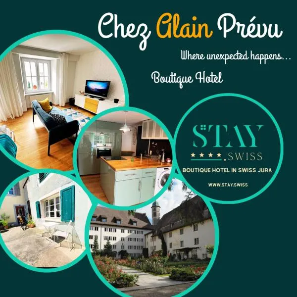 Chez Alain Prévu - Boutique Hotel by Stay Swiss, hotel in Porrentruy