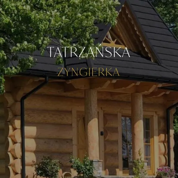 Domek Tatrzańska Zyngierka、ゾンプのホテル