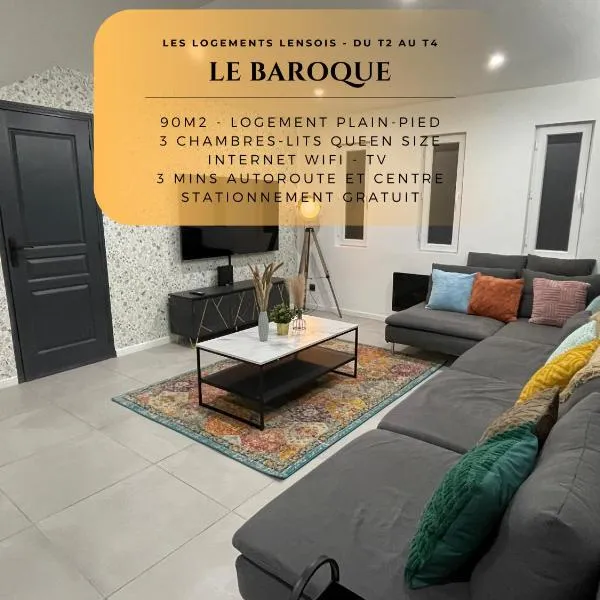 Le Baroque - plain-pied - 3 chambres - Wi-fi，朗斯的飯店