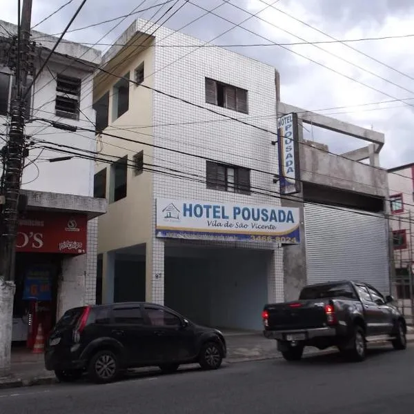 Hotel e Pousada Vila de São Vicente, hotel in São Vicente
