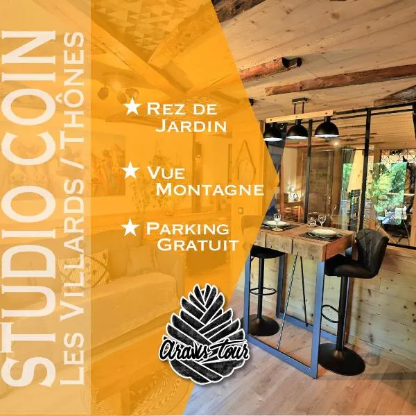 Studio du Coin - Vue montagne, au calme, Terrasse - AravisTour、Les Villards-sur-Thônesのホテル