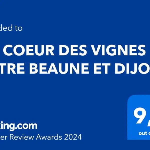 AU COEUR DES VIGNES ENTRE BEAUNE ET DIJON, hotel en Bligny-sur-Ouche