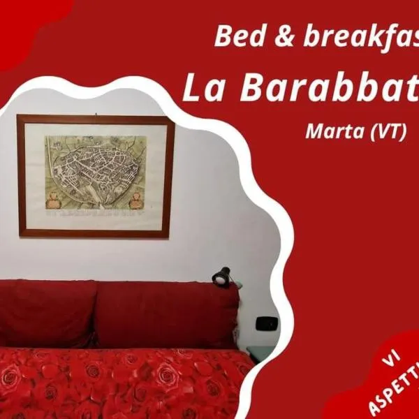 La Barabbata, hotel a Marta