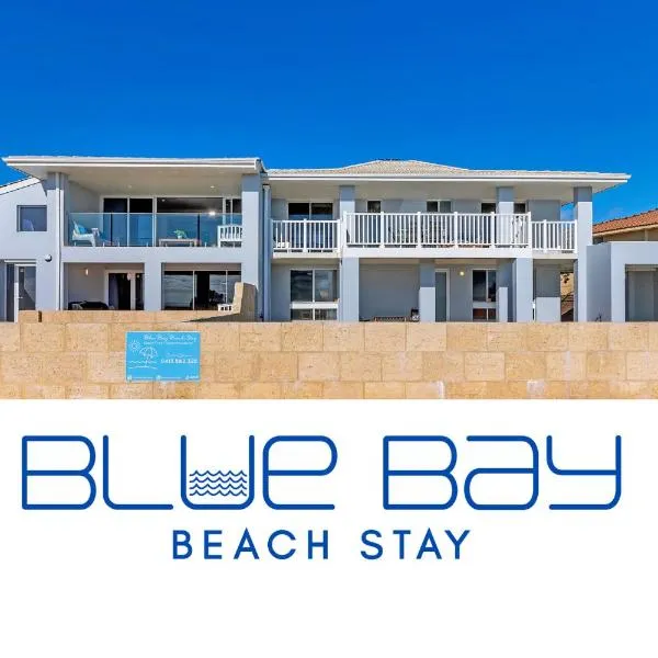 Blue Bay Beach Stay - Mandurah、マンジュラのホテル