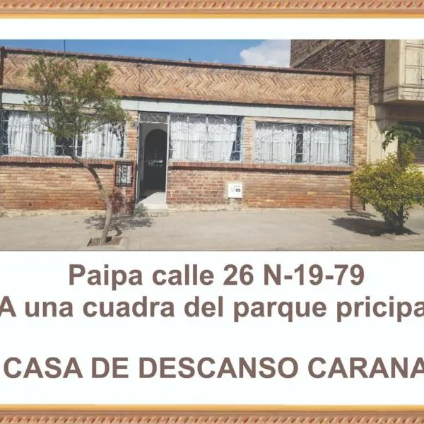 Carana, khách sạn ở Paipa