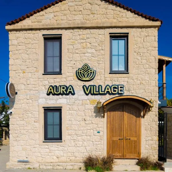 Aura Village Alaçatı, hotel in Alacati