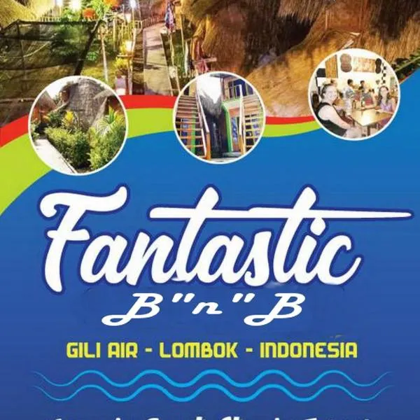 Fantastic B"n"B, hotel v destinaci Gili Air