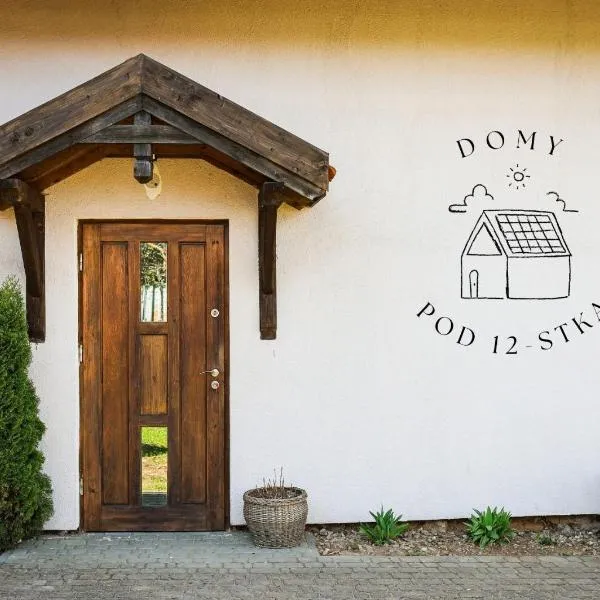 Domy pod 12-stką, hotel in Maradki