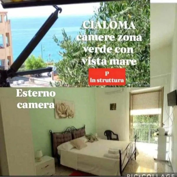 Cialoma Full Green, hotel Marina di Camerotában