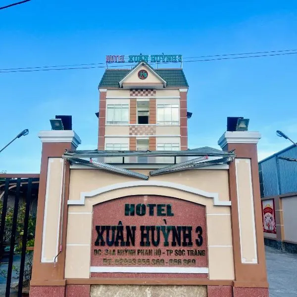 XUÂN HUỲNH 3 Hotel โรงแรมในSoc Trang