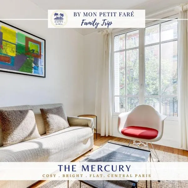 Le Mercury - Confortable et Lumineux - Nation