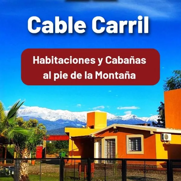 Cable Carril, hotel em Chilecito