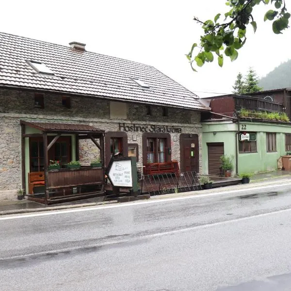 Hostinec Stará Krčma, hotel Sztracenában