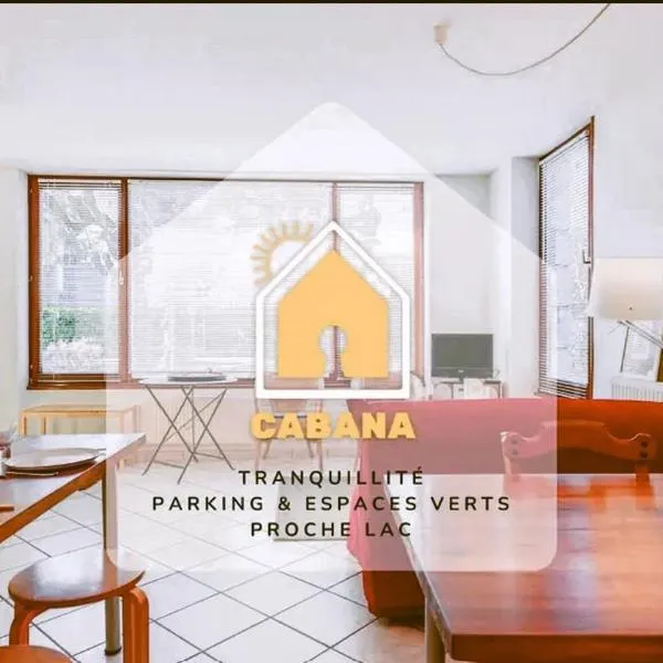 Cabana & Le Paisible - Proche Lac, hotel em La Pirraz