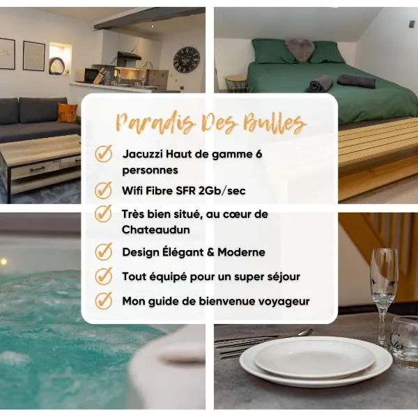 Paradis des bulles，位于沙托丹的酒店