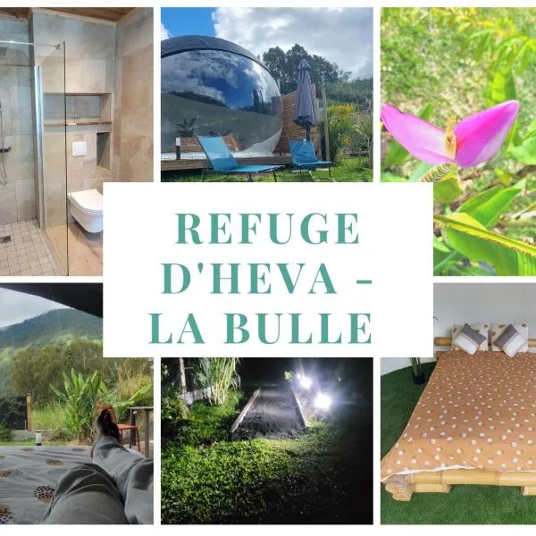 Le Refuge d'Héva - La bulle, hotel v destinaci Salazie