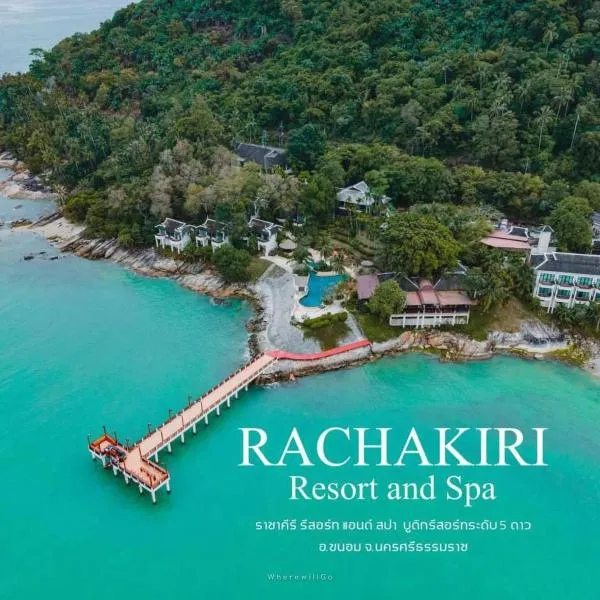 Racha Kiri Resort & Spa, Khanom, hotel in Khanom
