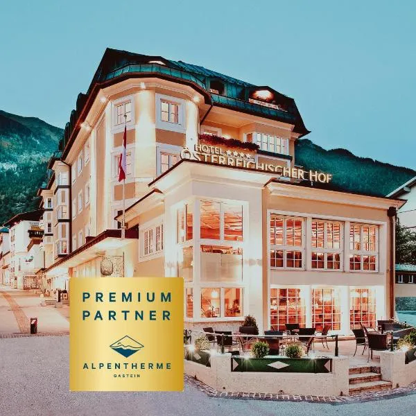 Österreichischer Hof-im Bademantel direkt in die Alpentherme, hotel v destinácii Bad Hofgastein