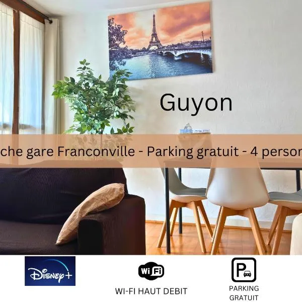 Guyon - Cosy proche gare Parking facile - Balcon #SirDest, hotel v destinácii Franconville