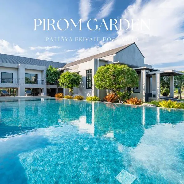 Pirom Garden Private Villa, hotel in North Pattaya