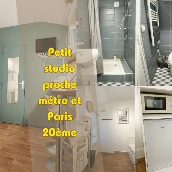 #1 Petit studio près du métro L9, hotel in Bagnolet