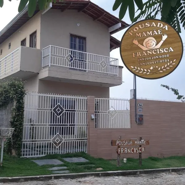 POUSADA MAMÃE FRANCISCA – hotel w mieście Guaraciaba do Norte