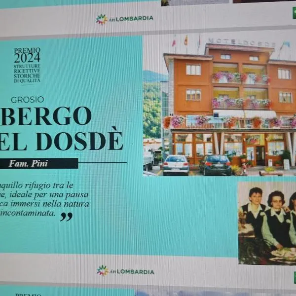 Albergo Motel Dosdè B&B, hotel en Grosio