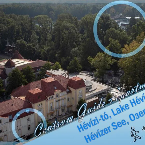 Centrum Guide Apartman Hévíz, hotel v destinaci Hévíz