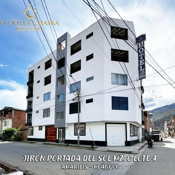 Hotel IntiKillaChaska - Huánuco, hotel in Huánuco