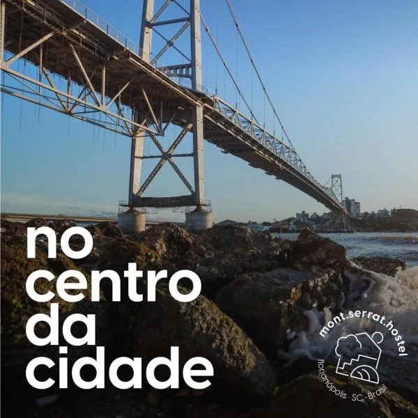 Hostel monte serrat, hotel din Florianópolis