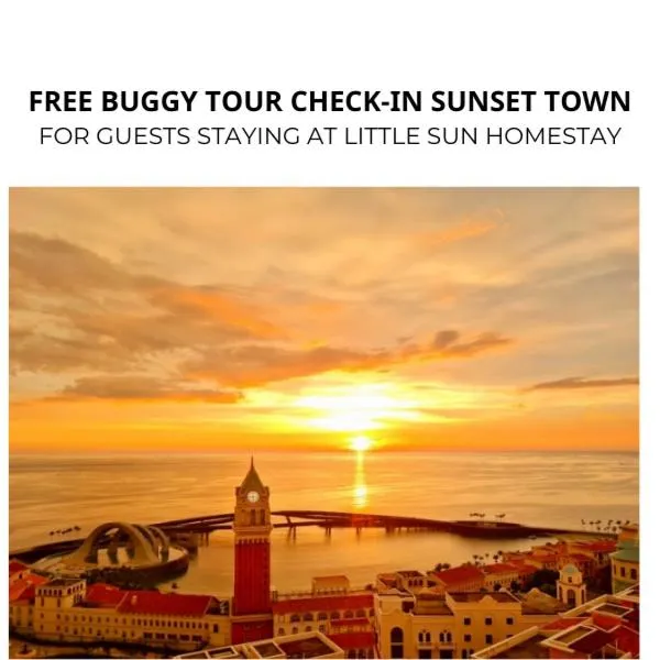 Little Sun Homestay - Free Buggy Tour check-in Sunset Town, hotel v destinaci Phu Quoc