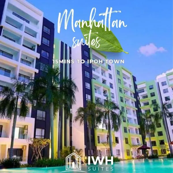 Ipoh Waterpark Manhattan Premium Suites by IWH Suites, hotel in Ipoh