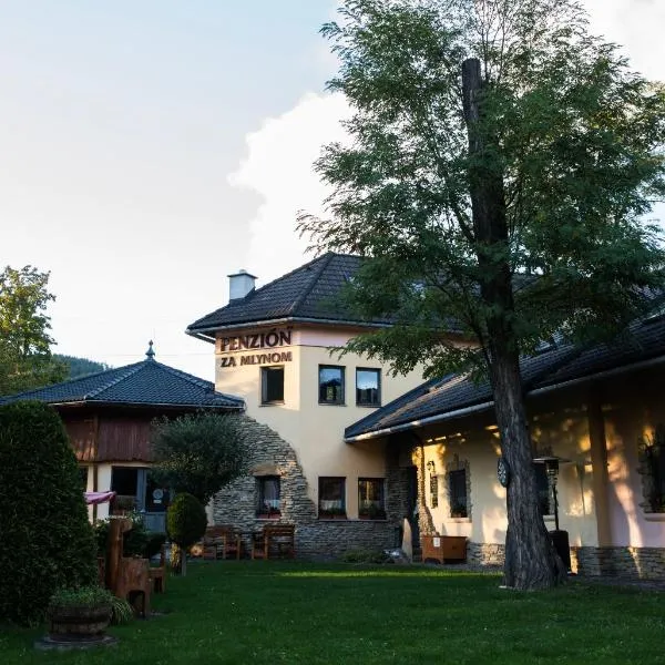 Penzion za mlynom，貝謝諾瓦的飯店