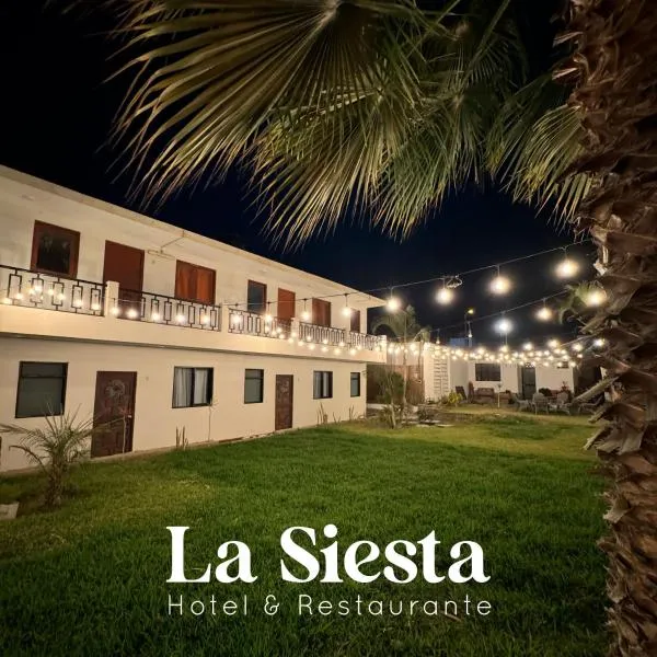 Hotel La Siesta, hotel di Huarmey