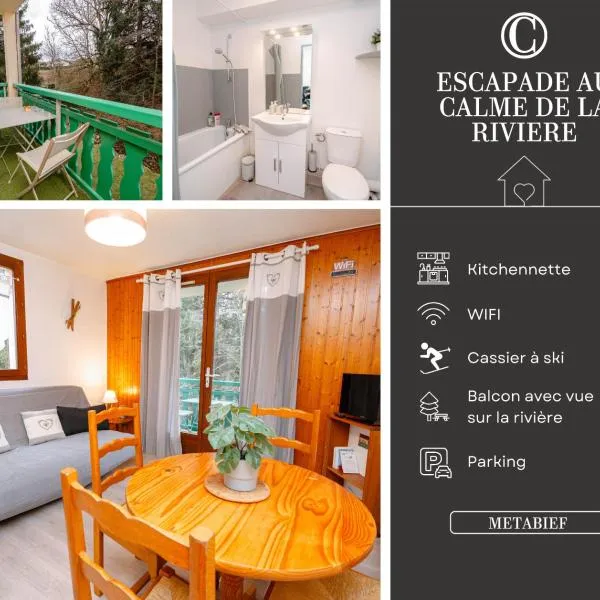 Escapade Au Calme De La Rivière – hotel w mieście Métabief