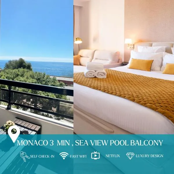 MONACO Border LUXURY SUITE - SEA VIEW - POOL, hotel a Beausoleil