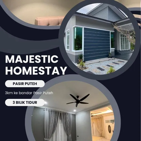 Majestic Homestay - Pasir Puteh, hotel v destinaci Pasir Puteh