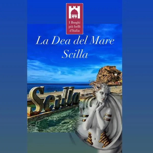 La Dea del mare, hotel v destinácii Scilla
