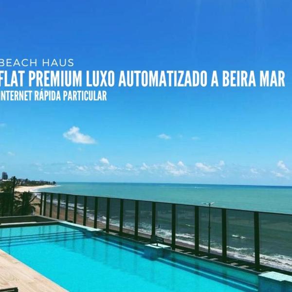 Beach Haus - Flat Luxo Automatizado 538