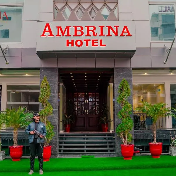 Ambrina Hotel, hotel in Islamabad