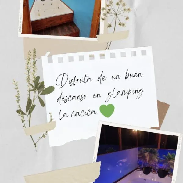 Glamping La Cacica, hotel in Guatavita
