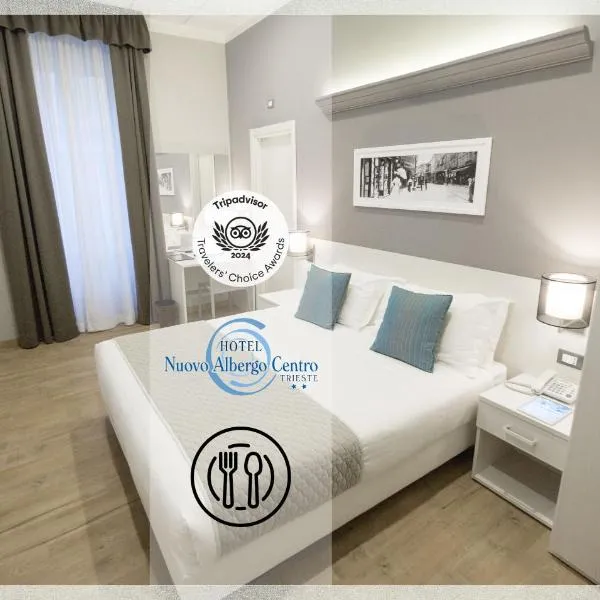 Nuovo Albergo Centro, hotel Triesztben