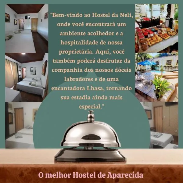 Hostel Néli, hotell sihtkohas Aparecida