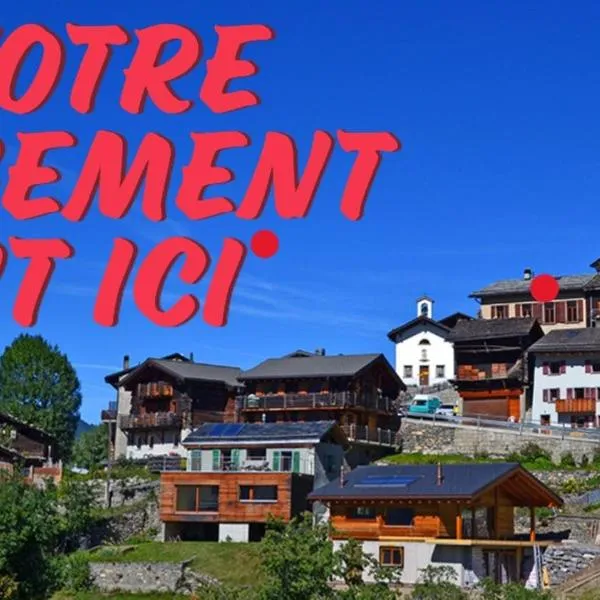 Gite du pèlerin-Chalet de montagne, hotel v destinaci Orsières