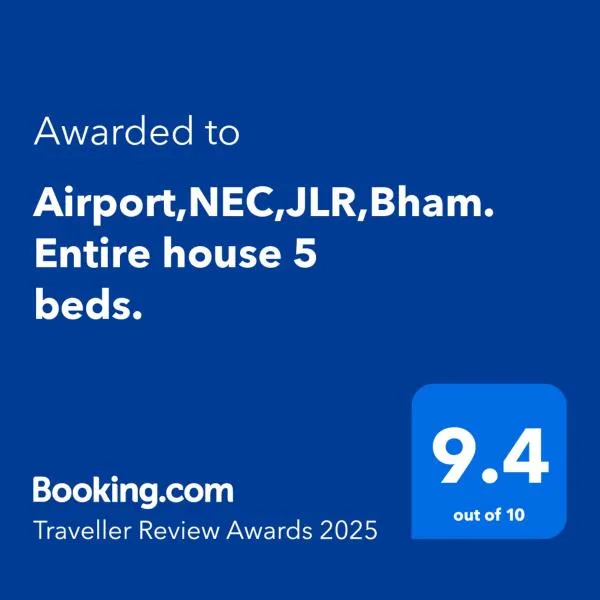 Airport,NEC,JLR,Bham. Entire house 5 beds., hotel v destinaci Kingshurst