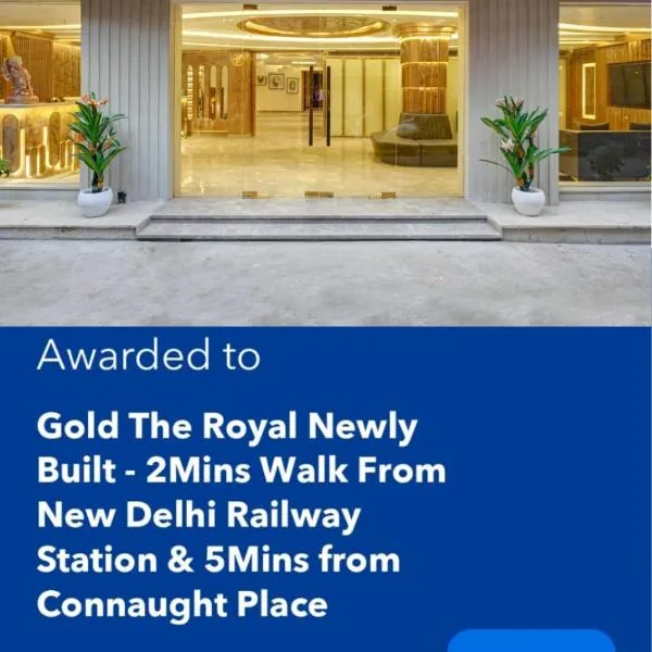 Newly Built Gold The Royal With Rooftop Restaurant - 2Mins Walk From New Delhi Rail Station & 5Mins from Connaught Place, hotel v Novém Dillí