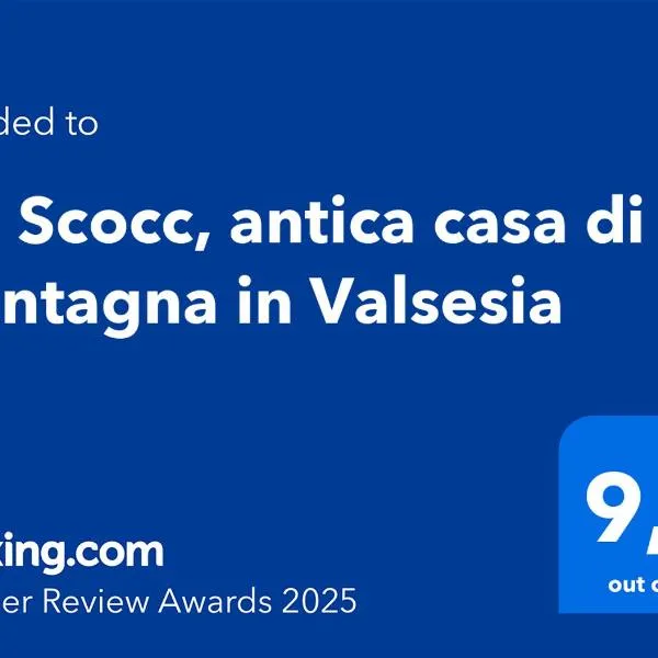 Ca' Scocc, antica casa di montagna in Valsesia, ξενοδοχείο σε Mollia