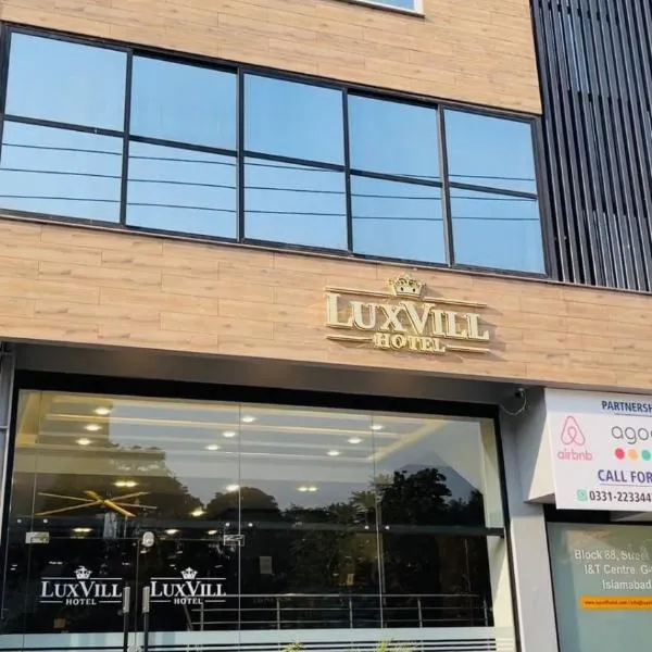Luxvill Hotel, hotel in Islamabad