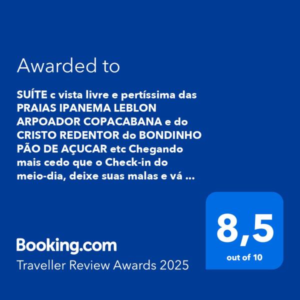 SUÍTE c vista livre e pertíssima das PRAIAS IPANEMA LEBLON ARPOADOR COPACABANA e do CRISTO REDENTOR do BONDINHO PÃO DE AÇUCAR etc Chegando mais cedo que o Check-in do meio-dia, deixe suas malas e vá se divertir, idem no Check-out das 10h manhã