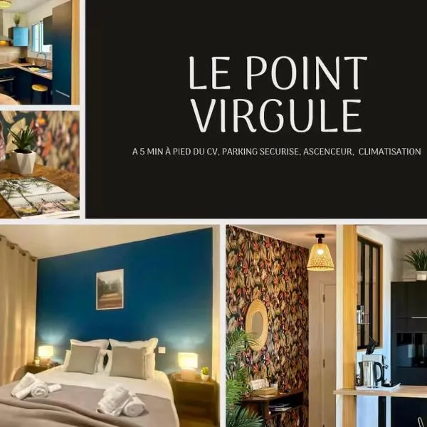 Le Point Virgule - Parking Privé - Clim, hotel in Montauban